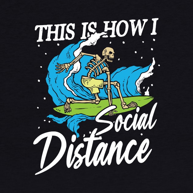 This is how I Social Distance Surfing by maxcode